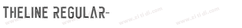 THELINE Regular字体转换 THELINE Regular字体转换